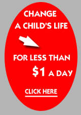 Change a childs life less than $1 per day